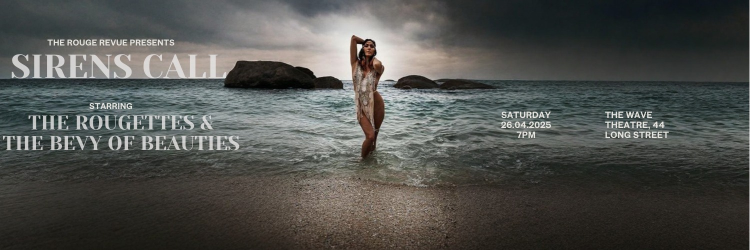 The Rouge Revue Burlesque Company - Sirens Call