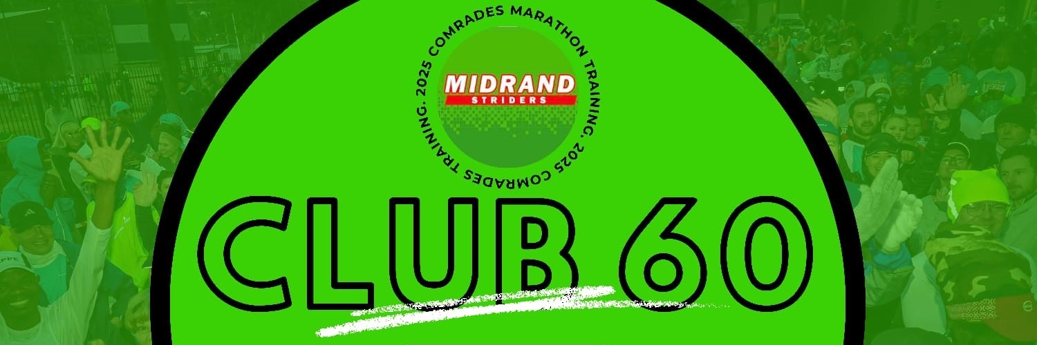Midrand Striders 60km Comrades Training Run