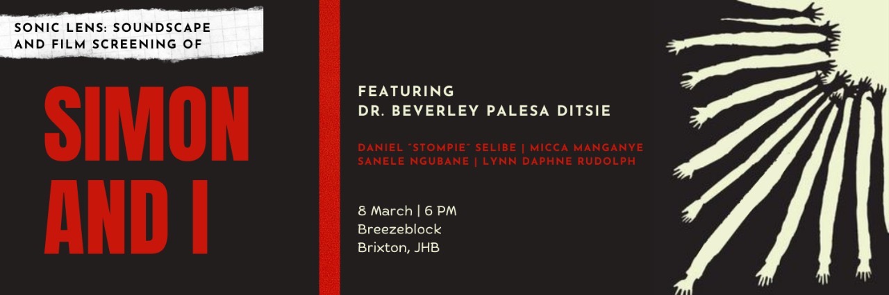 Sonic Lens: Soundscape & Film Screening of Simon and I