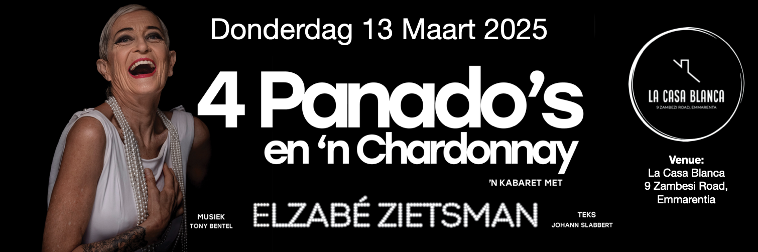 Elzabé Zietsman's "Vier Panado's en 'n Chardonnay"