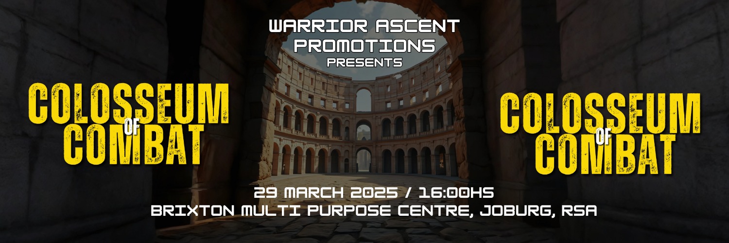 Warrior Ascent Promotions "Colosseum of Combat" March 29, 2025