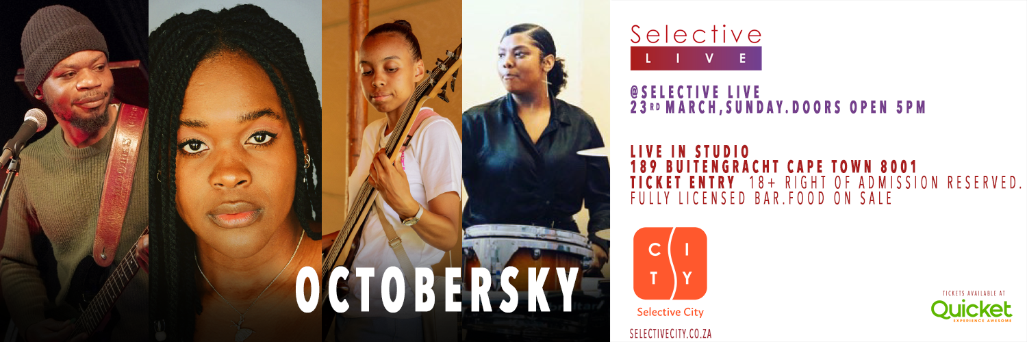 Octobersky at Selective Live
