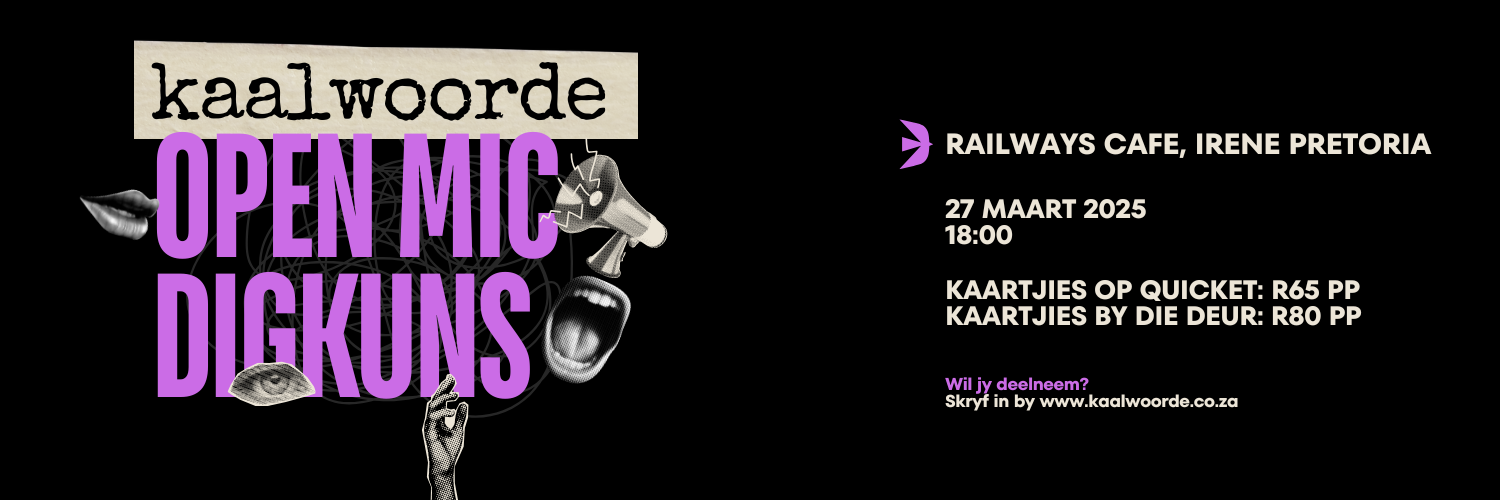 Kaalwoorde Open Mic Digkuns March