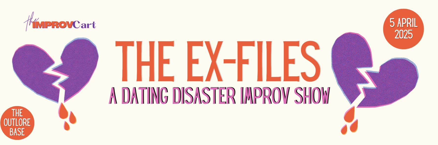 The Ex-Files - A Dating Disaster Improv Show