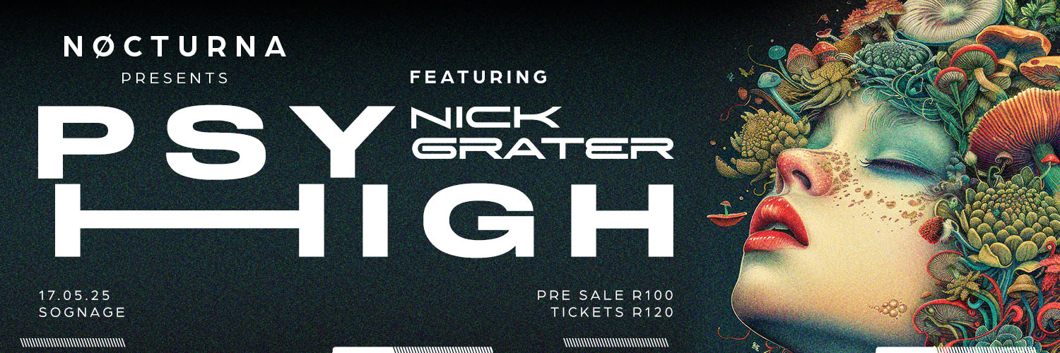 NØCTURNA presents PSY HIGH