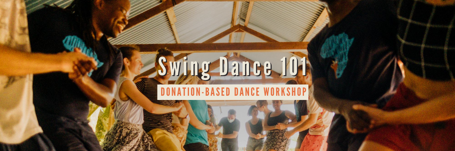 Swing Dance 101 – A Donation-Based Dance Workshop!