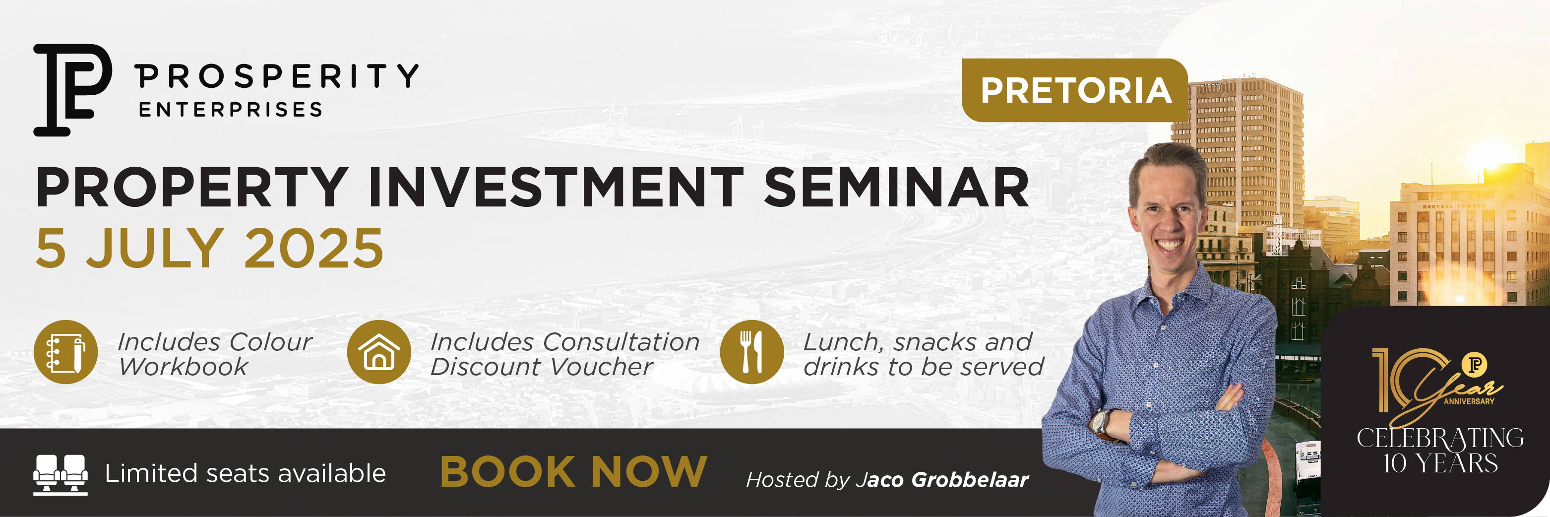 Be Prosperous - Property Investment Seminar - Pretoria (Full Day) 5 July 2025