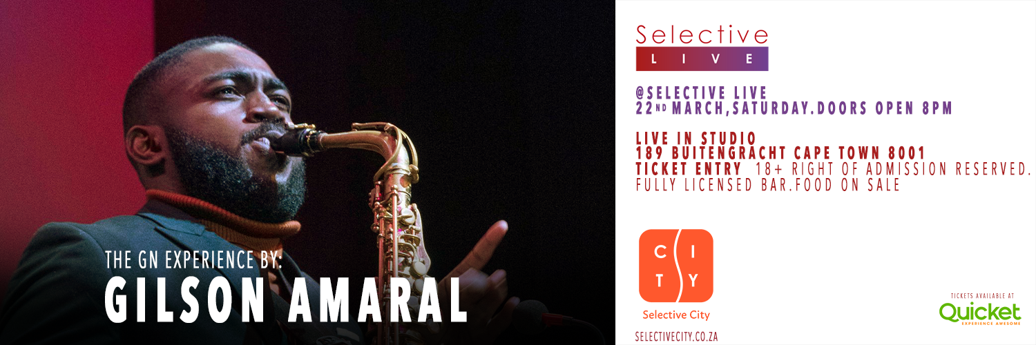 The GN Experience by Gilson Amaral at Selective Live