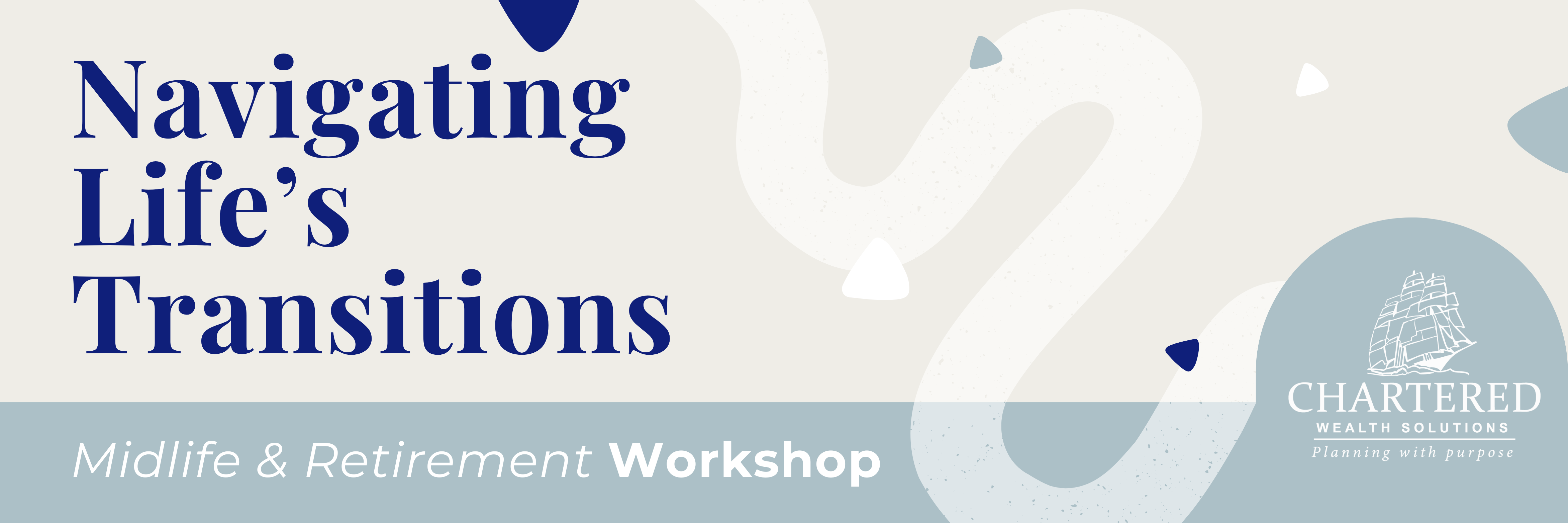 Navigating Life’s Transitions - Midlife & Retirement