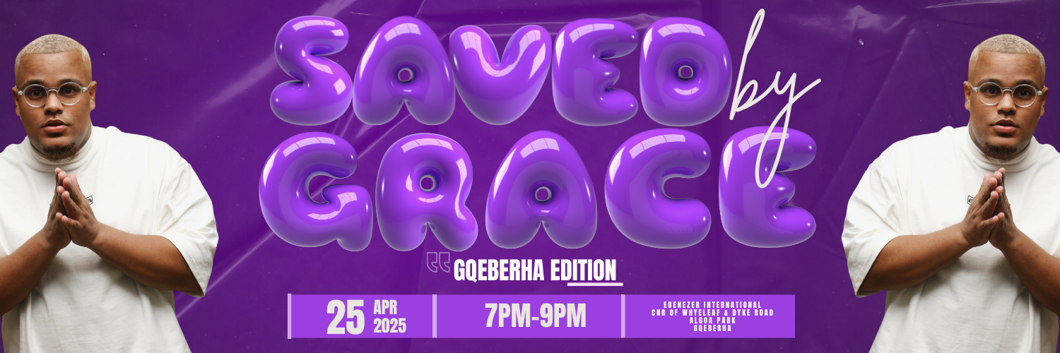 Saved By Grace - Gqeberha