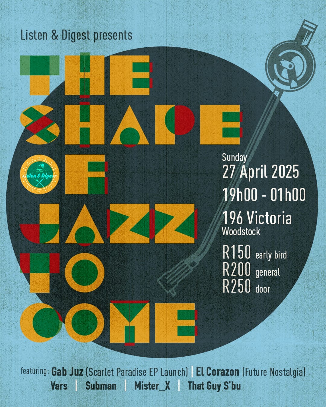 Listen & Digest Pres. SHAPE OF JAZZ TO COME
