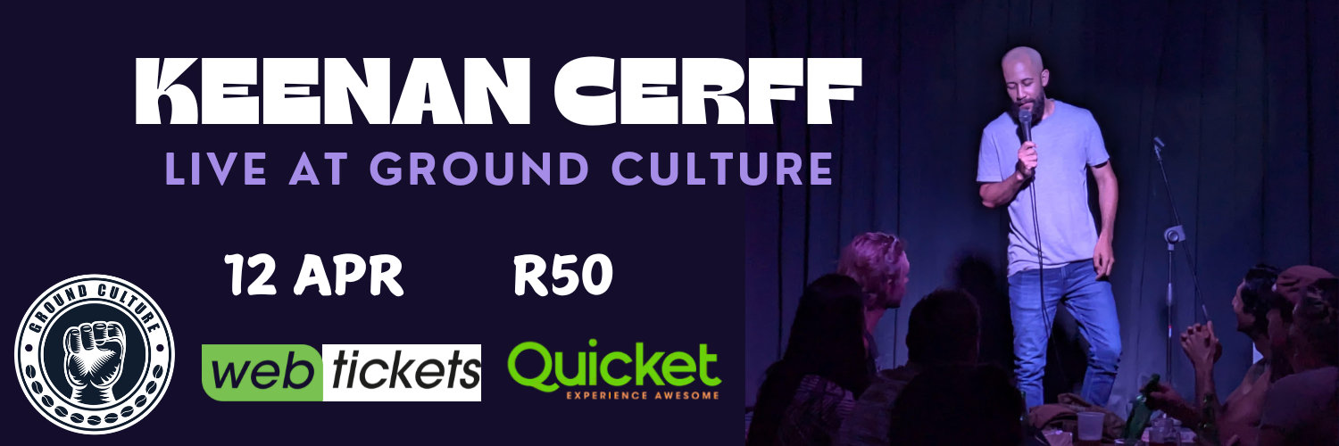 Keenan Cerff - A Work in Progress