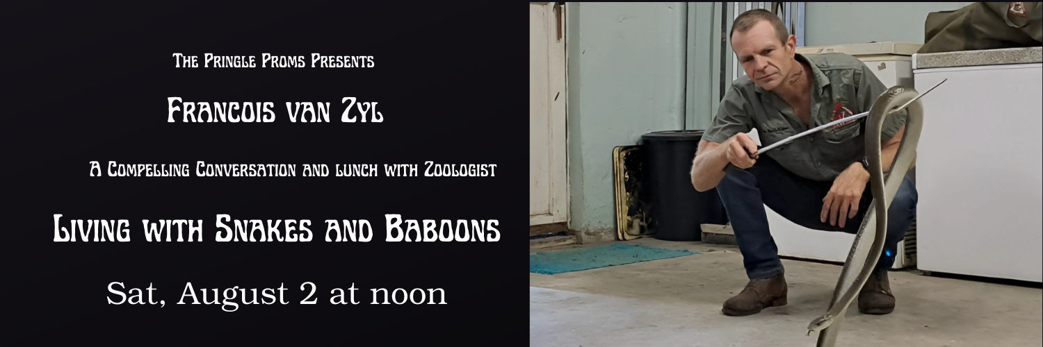 Zoologist with special interest in snakes and baboons for Pringle Proms.