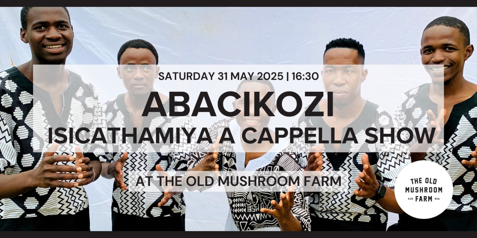 Acapella group: ABACIKOZI ISICATHAMIYA SHOW