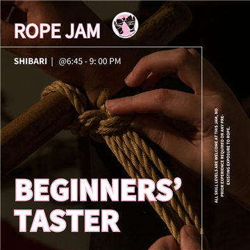 Shibari Rope Jam | Beginner Taster