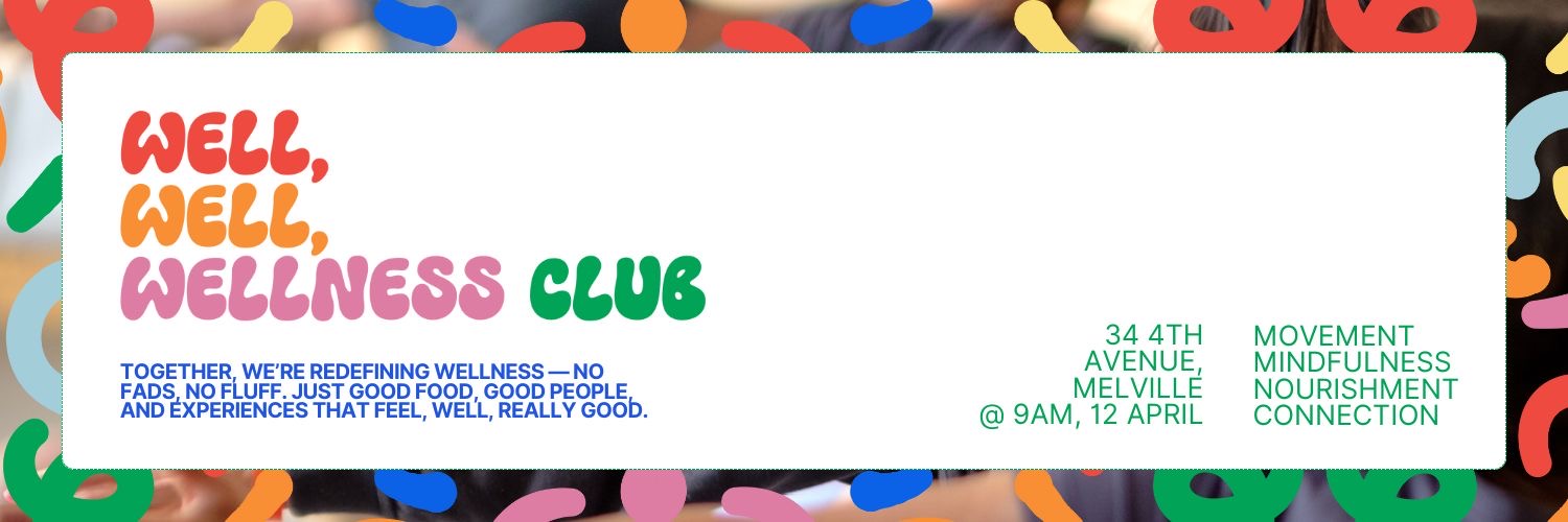 Well Well Wellness Club Launch