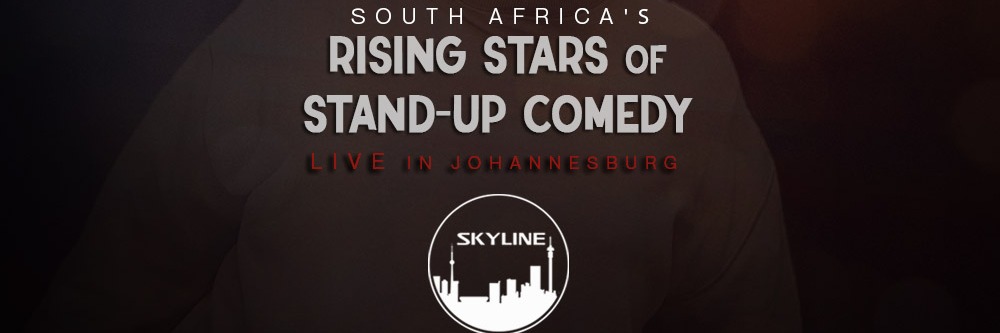 South Africa's Rising Stars of Stand-up Comedy LIVE in Johannesburg at SKYLINE, Kyalami - 10 Apr 2025