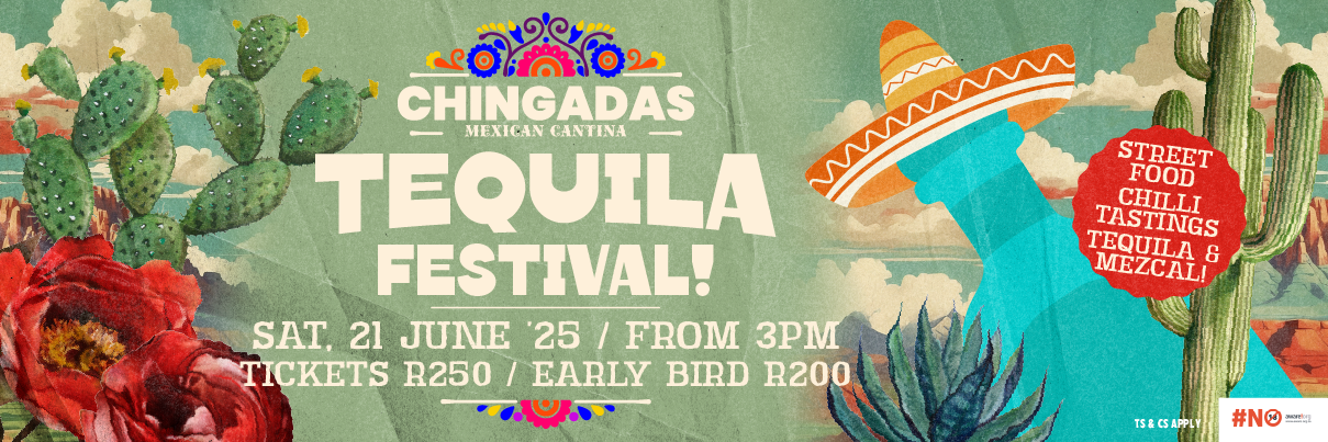 Chingadas Tequila Festival 2025