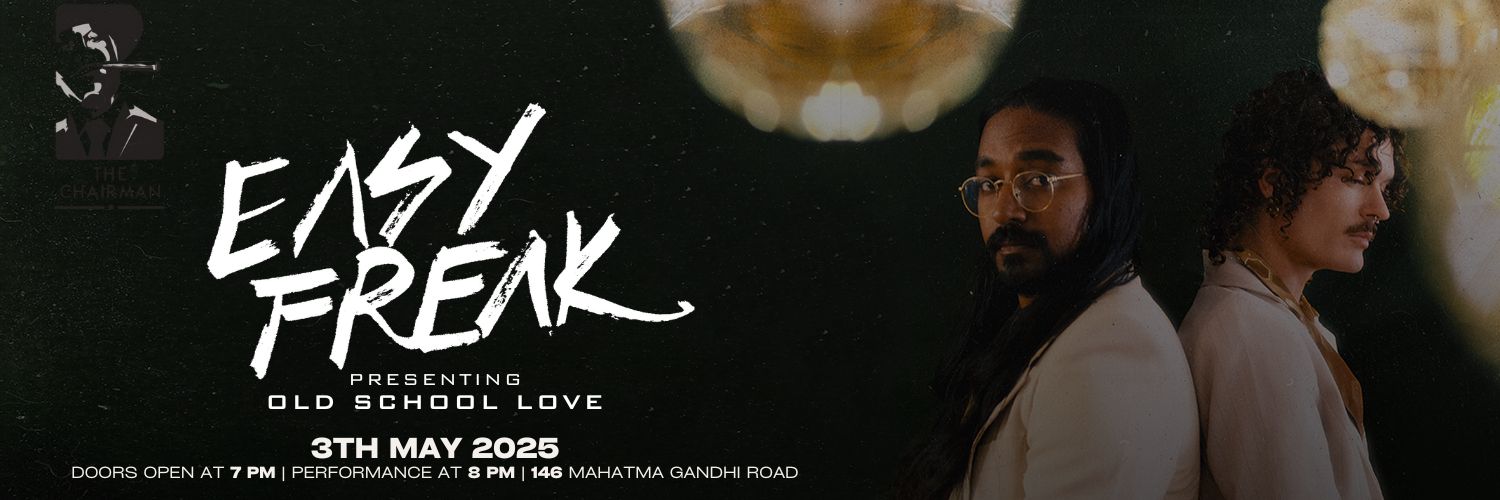 EASY FREAK – Live at The Chairman