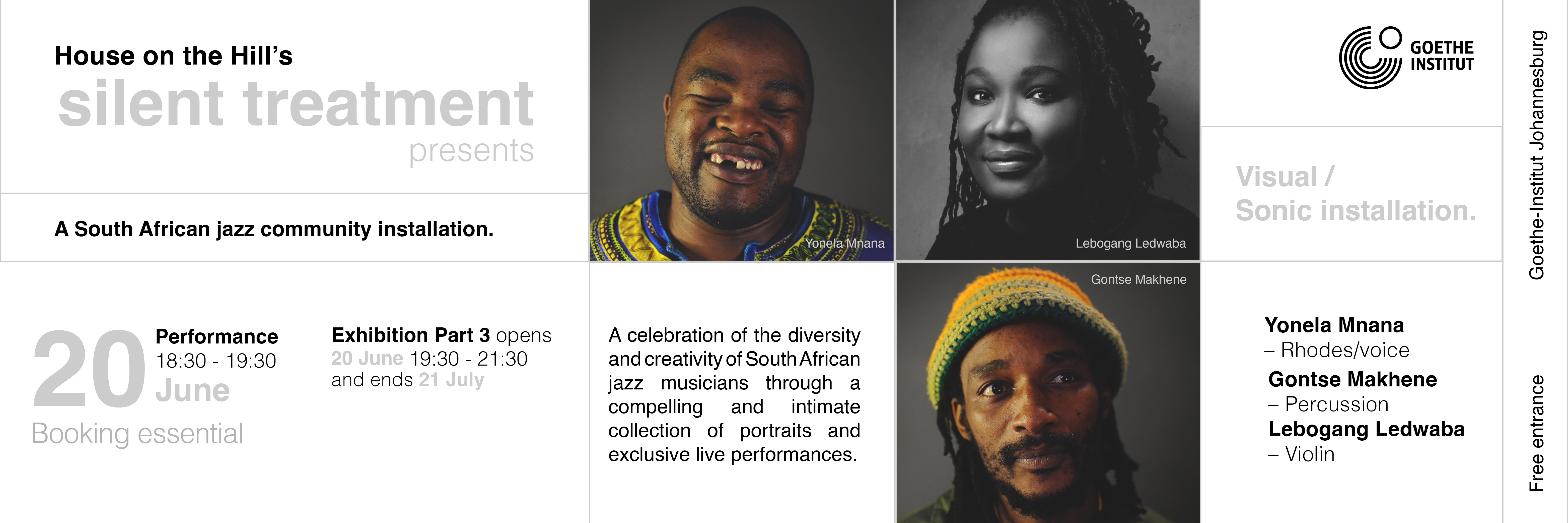 House on the Hill’s ‘Silent Treatment’ presents Yonela Mnana - Threequency with Gontse Makhene & Lebogang Ledwaba.