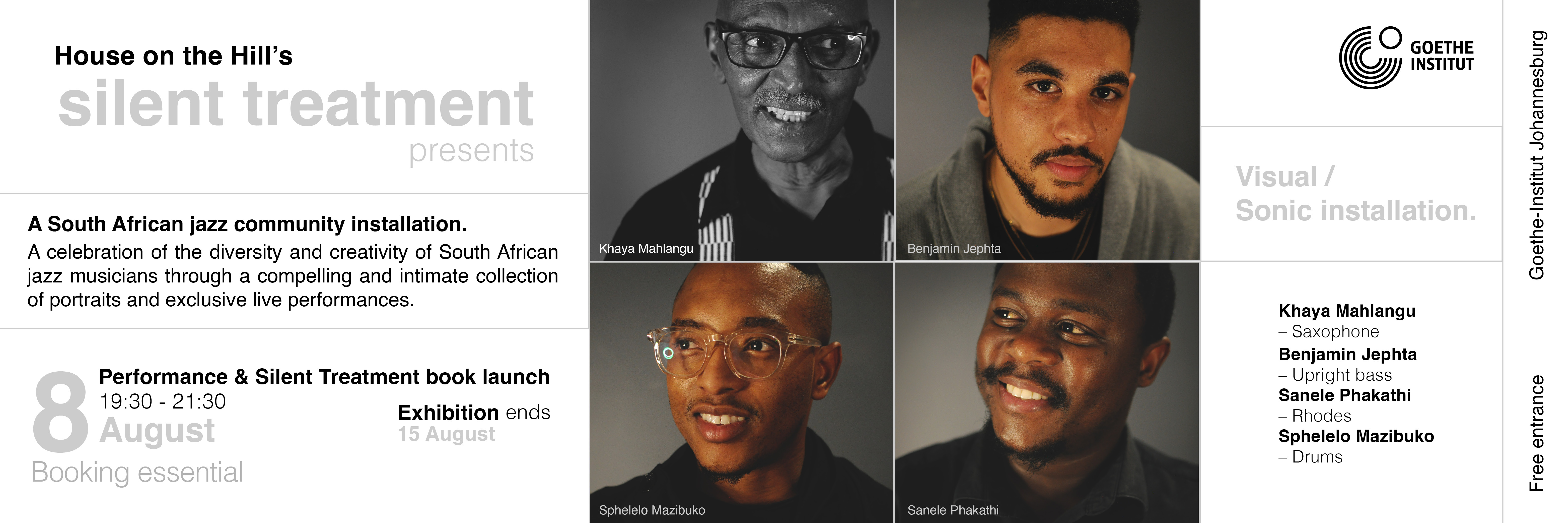 House on the Hill ‘Silent Treatment’ presents Khaya Mahlangu, featuring Benjamin Jephta, Sphelelo Mazibuko & Sanele Phakathi