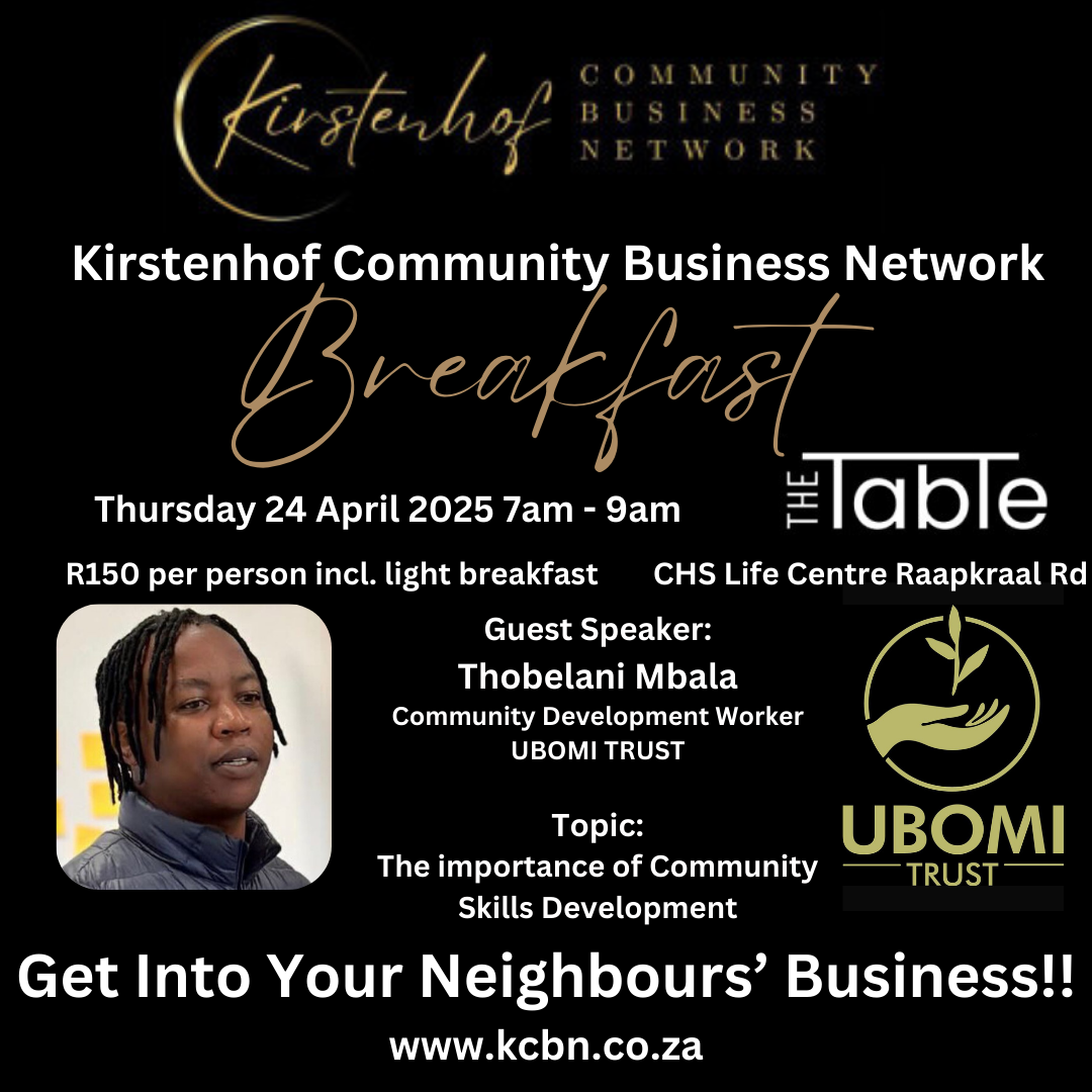 Book tickets for Kirstenhof Community Business Network Breakfast - 24 ...