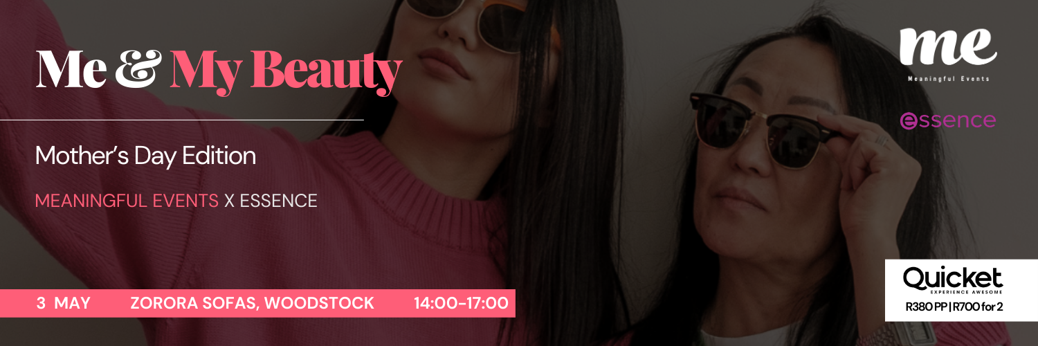 Me & My Beauty - Mothers Day Edition