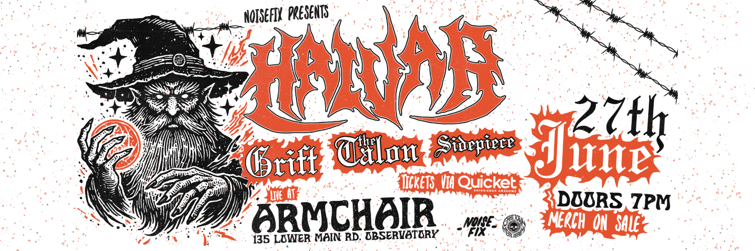 NoiseFix Presents: Halvar, Grift, The Talon & Sidepiece at Armchair (CPT)