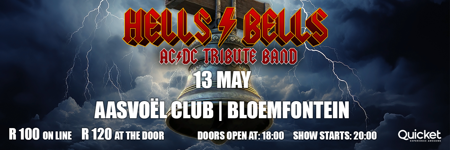 Hells Bells AC/DC Tribute Stiff Upper Lip Tour @ Aasvoel Club Bloemfontein