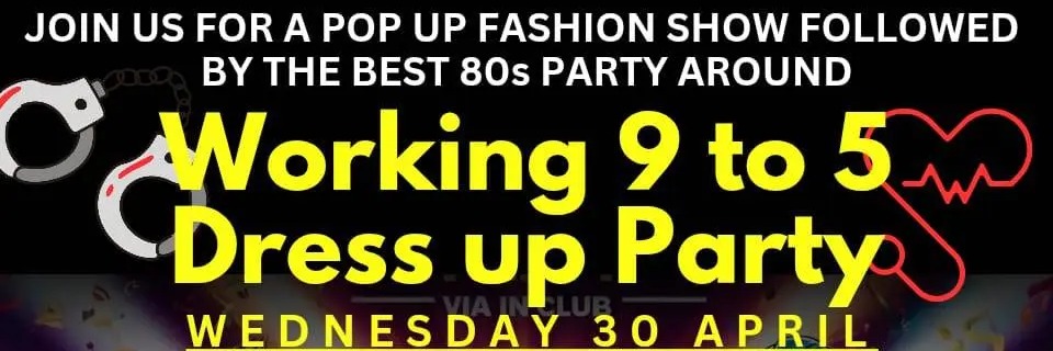 Working 9 to 5 Dress Up Party