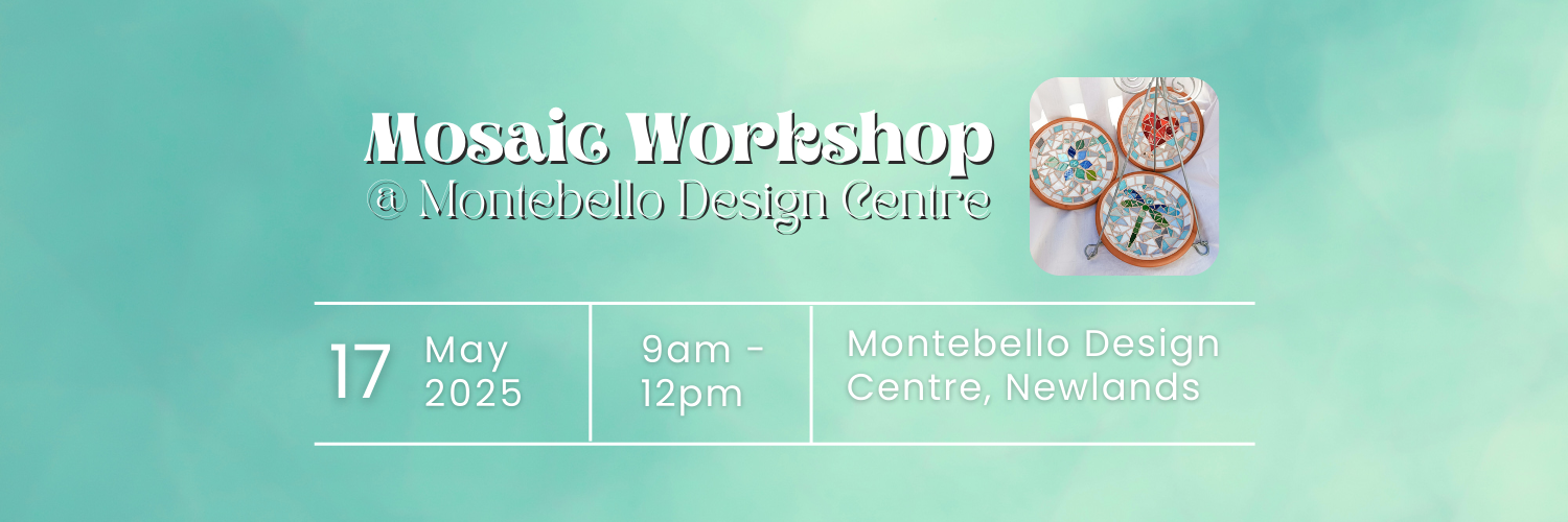 Workshops at Montebello, Mosaic a Birdfeeder 17 May 2025