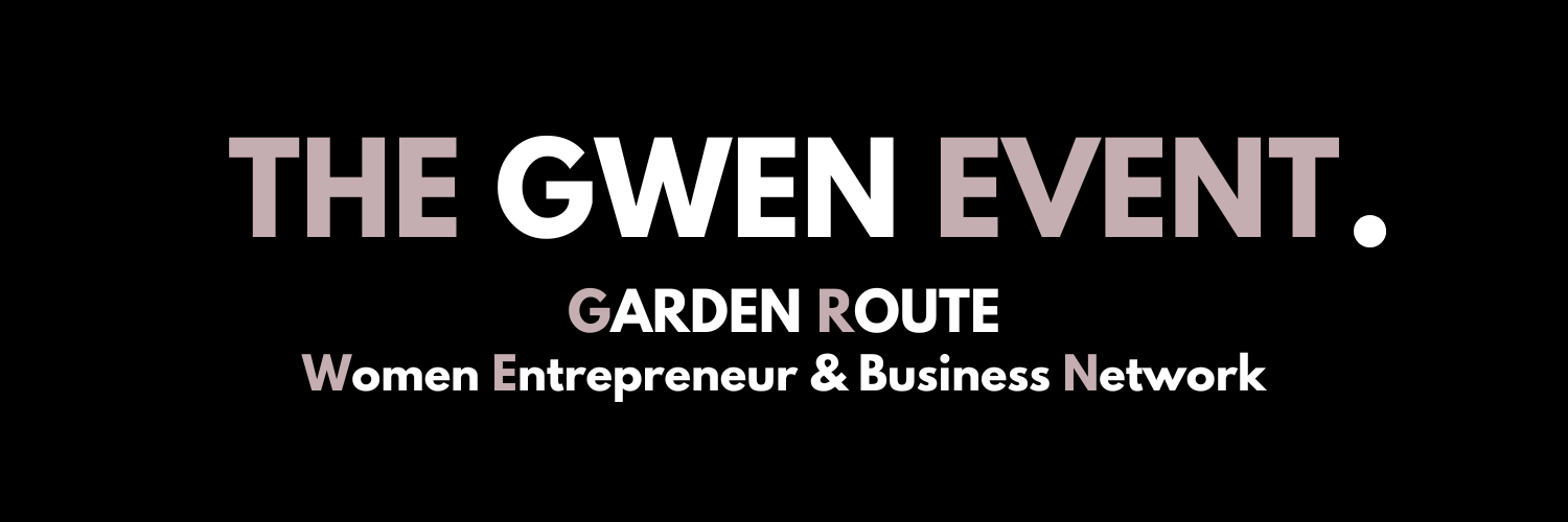 A GWEN EVENT | Garden Route Women Entrepreneur and Business Network