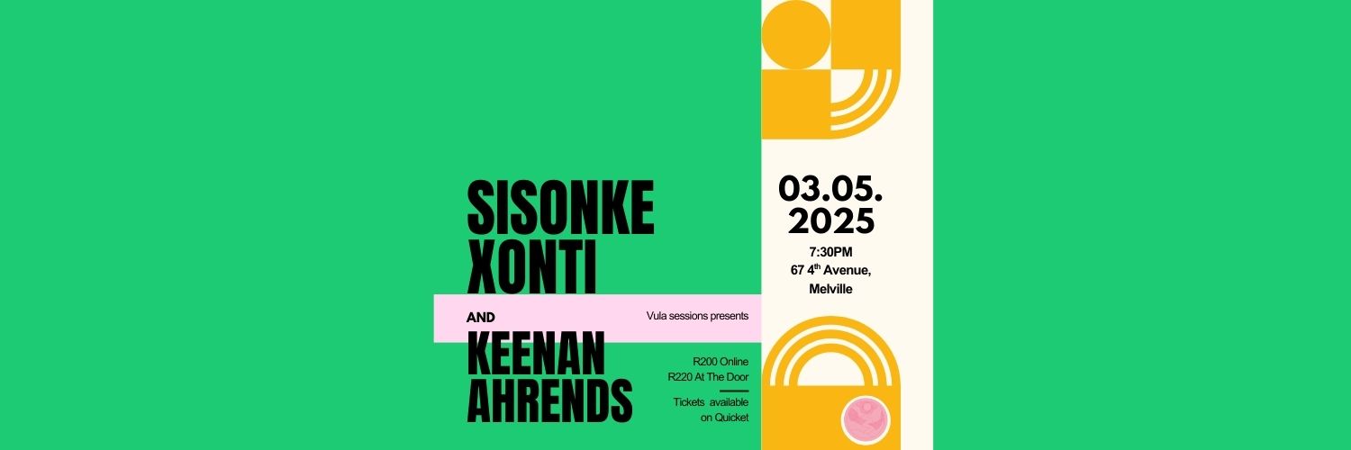 Vula sessions ft Sisonke Xonti and Keenan Ahrends