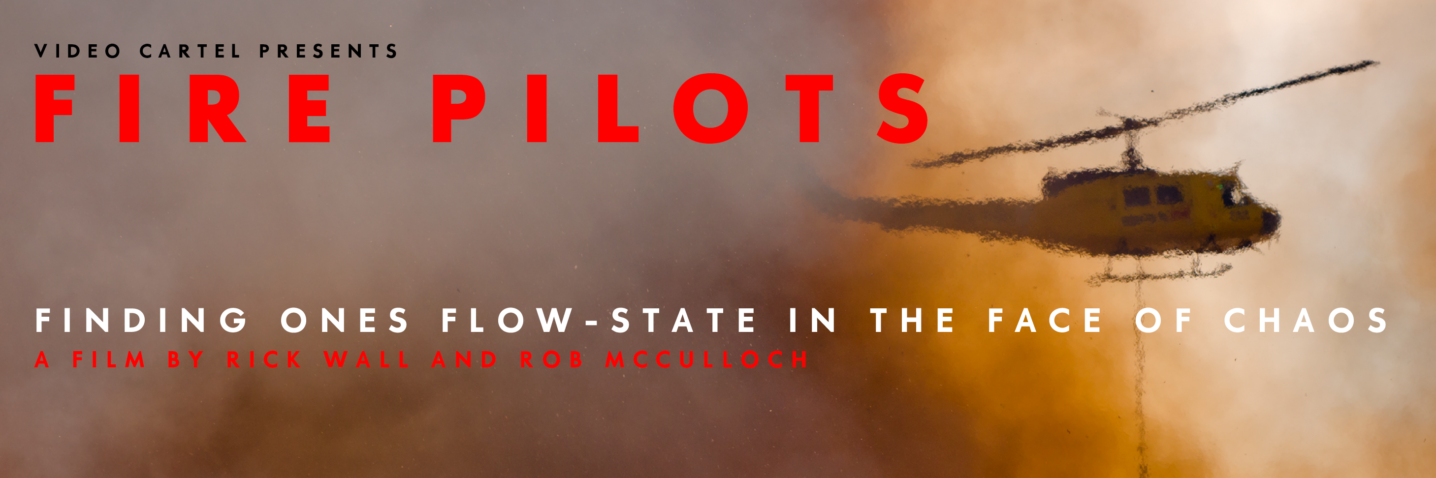 Fire Pilots Screening - A fundraiser in aid of the Valley of 6 Fire Watch