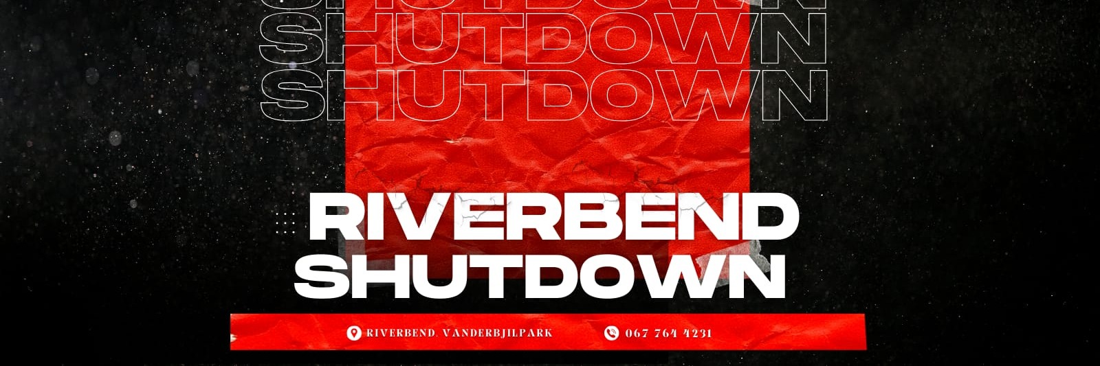 Riverbend Shutdown