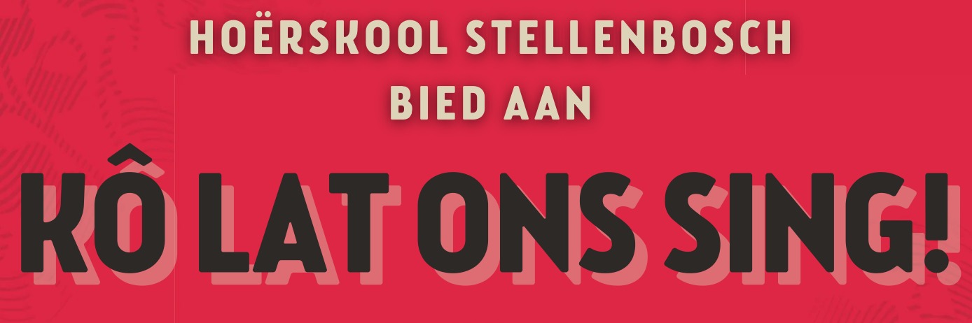 Kô lat ons sing 2025!