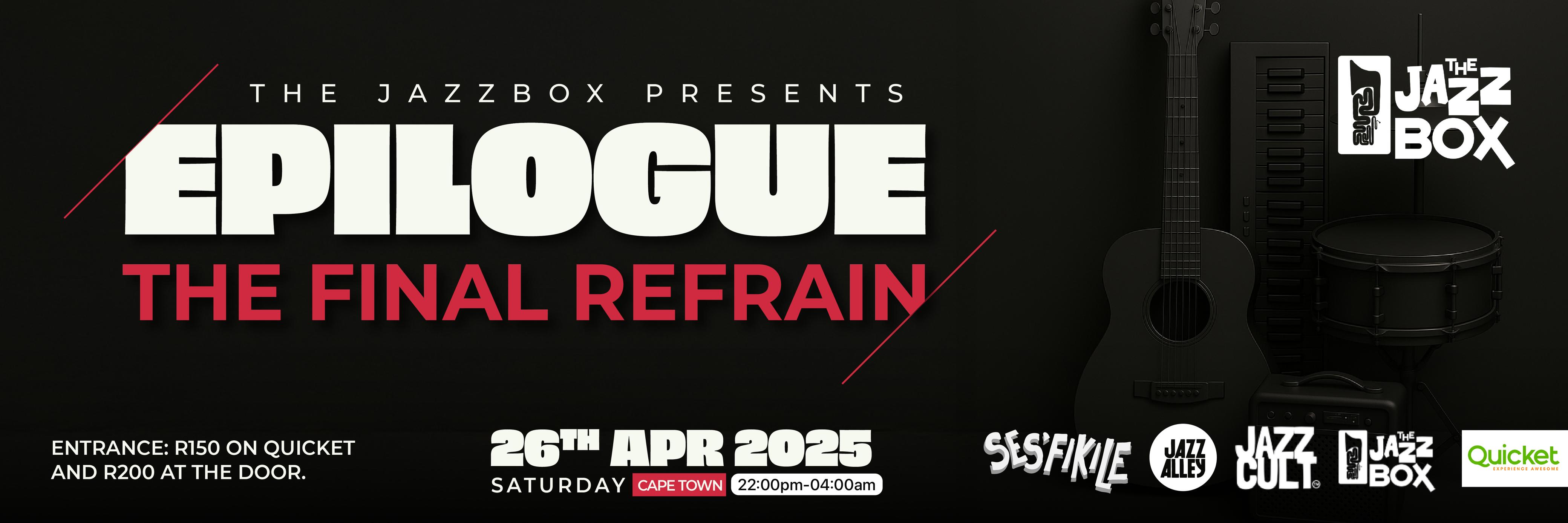 EPILOGUE - The Final Refrain