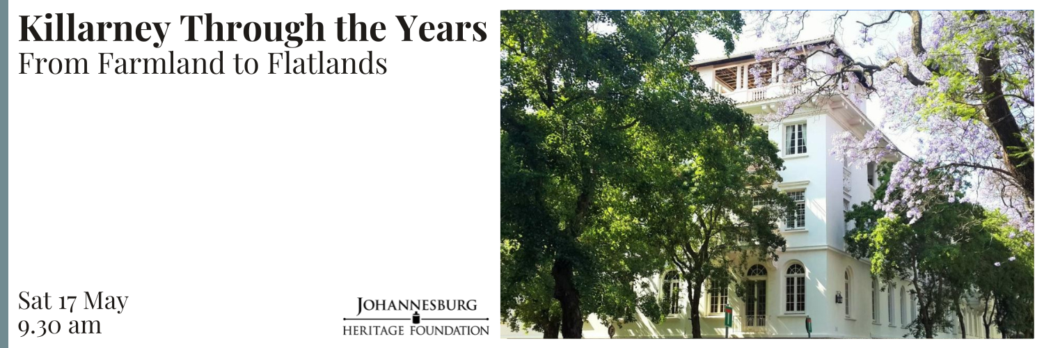 Killarney Through the Years - From Farmland to Flatlands