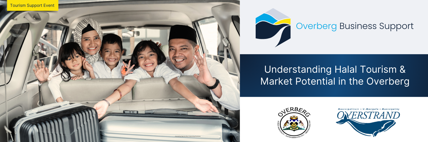 Understanding Halal Tourism & Market Potential in the Overberg