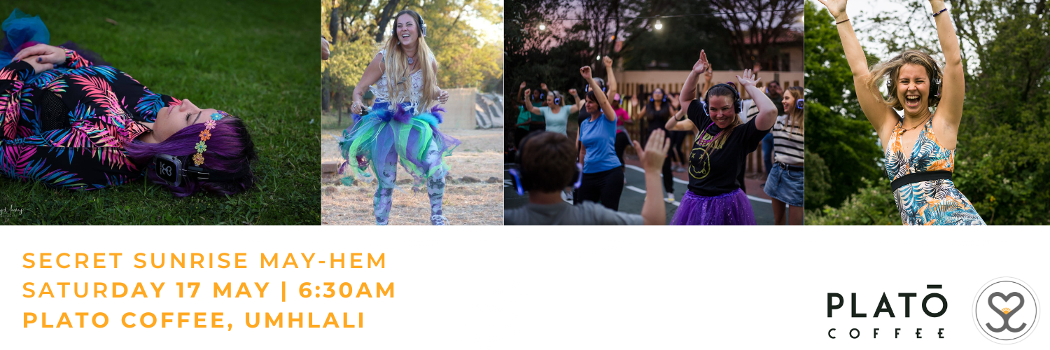 Secret Sunrise Durban - Secret Sunrise May-hem