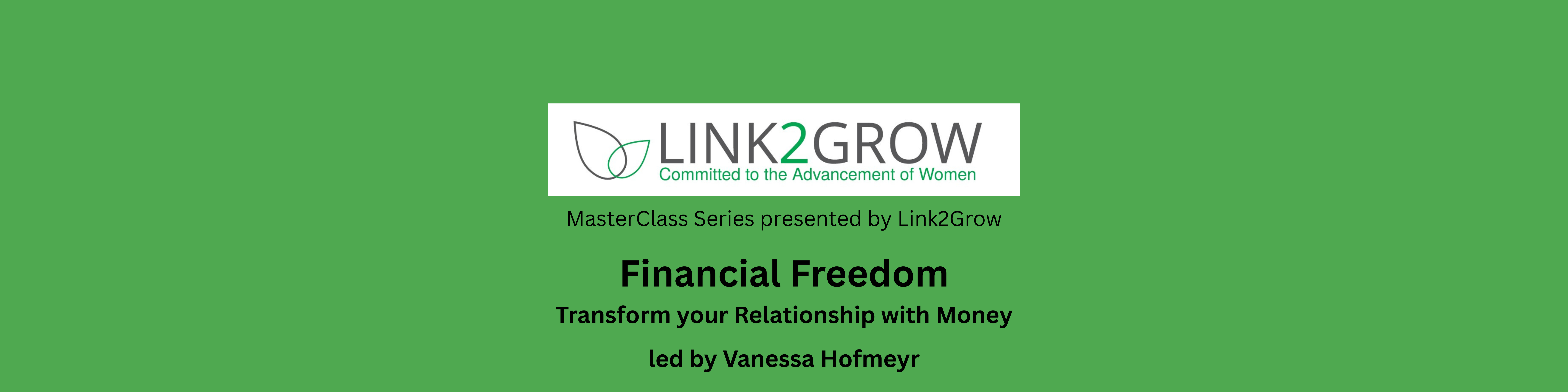 Financial Freedom - Transform your Relationship with Money