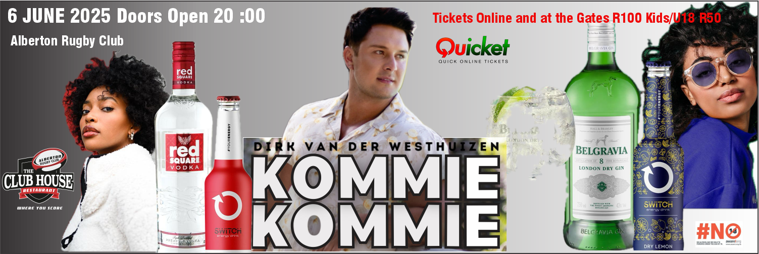 Dirk van der Westhuizen Live FRIDAY 6 JUNE @ Alberton Rugby Club