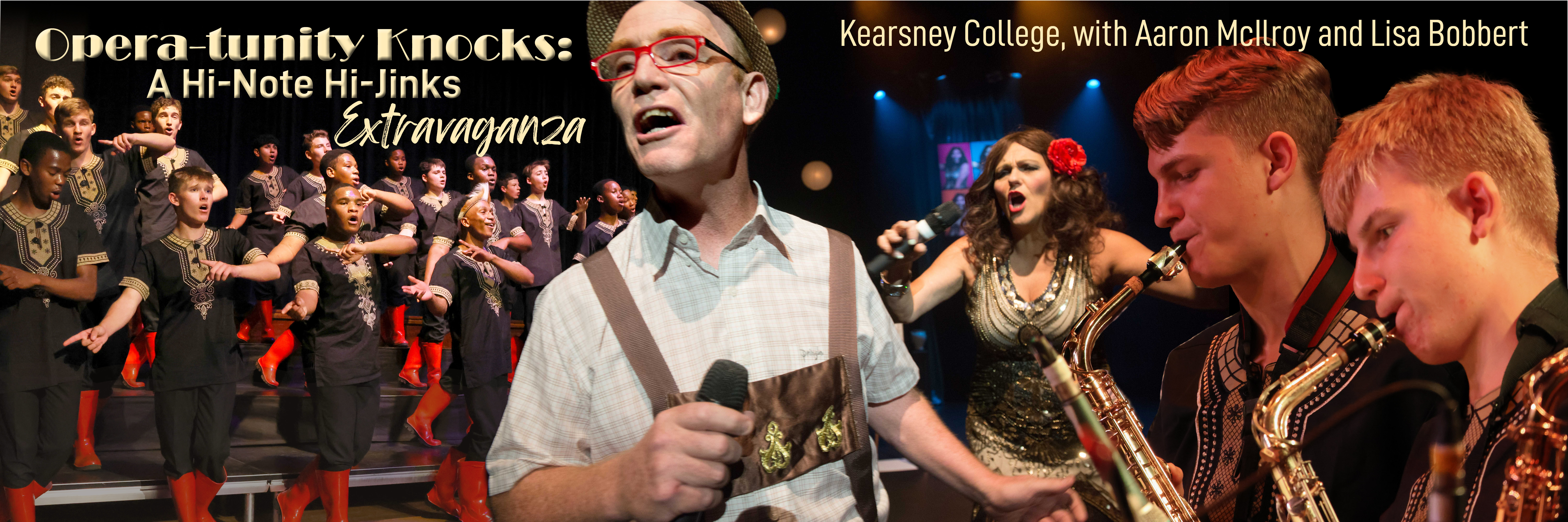 Kearsney College "Opera-tunity Knocks"