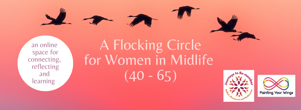 A Flocking Circle for Women in Midlife (40 – 65) - 28 May