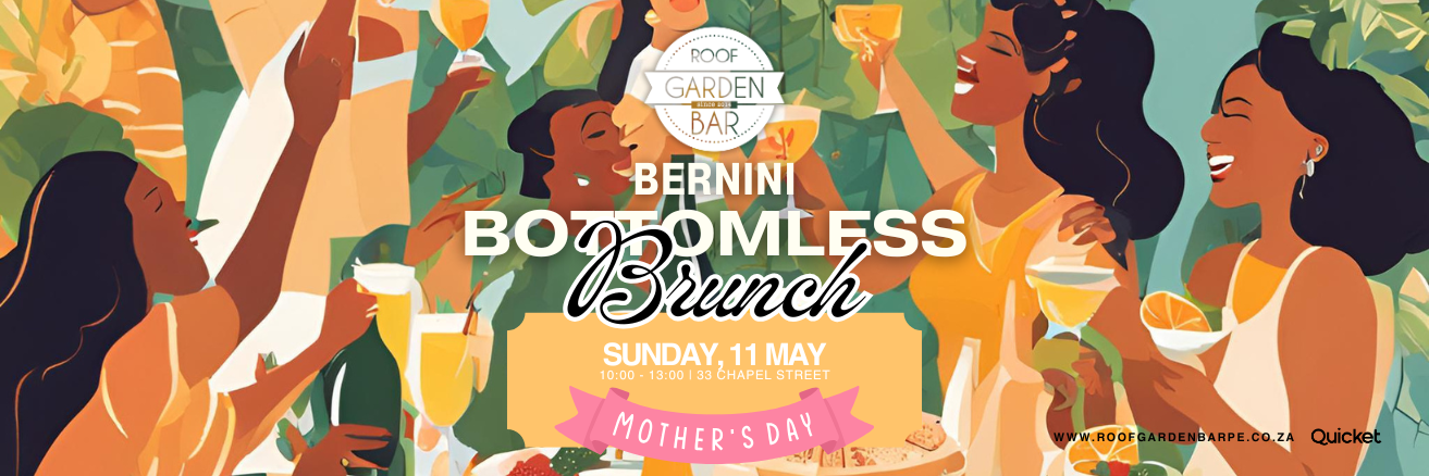Bernini Bottomless Brunch - Mothers Day Ed. | 11 May