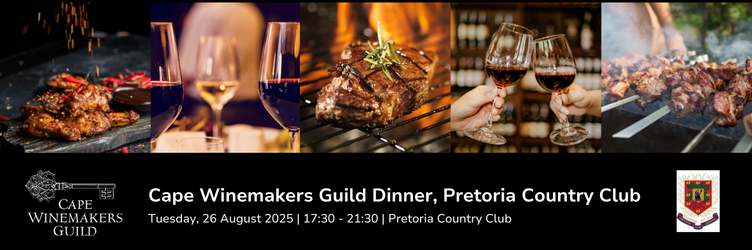 2025 Cape Winemakers Guild Dinner - Pretoria Country Club