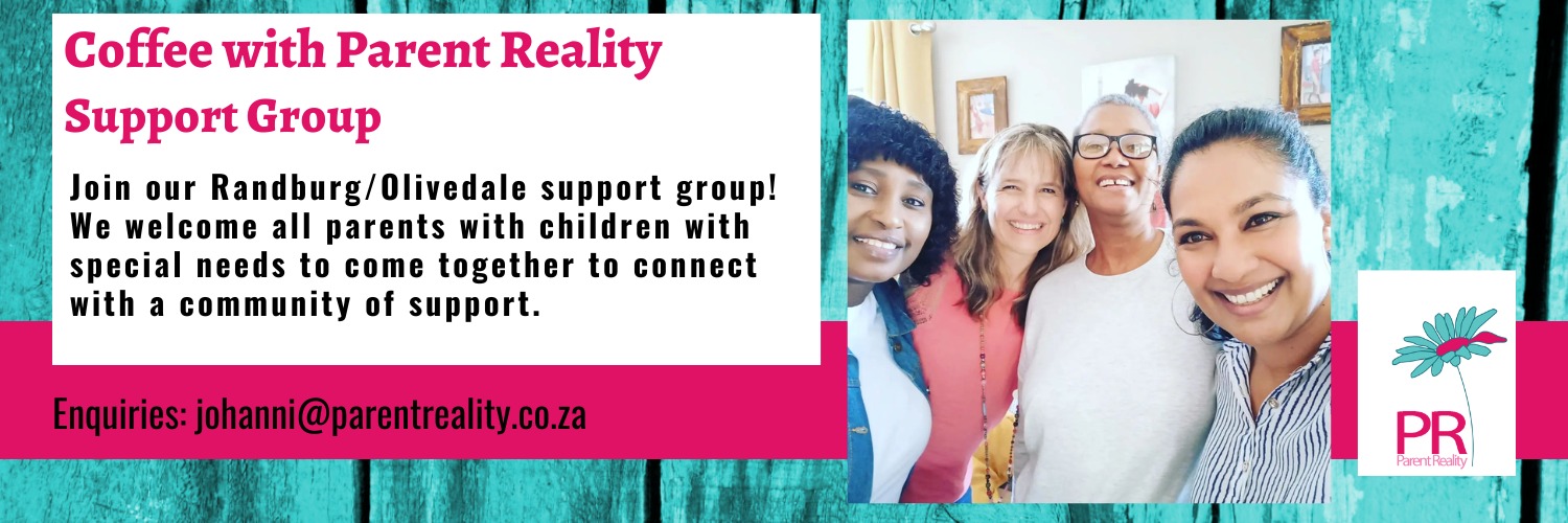 Coffee with Parent Reality – Support Group (Randburg/Olivedale)
