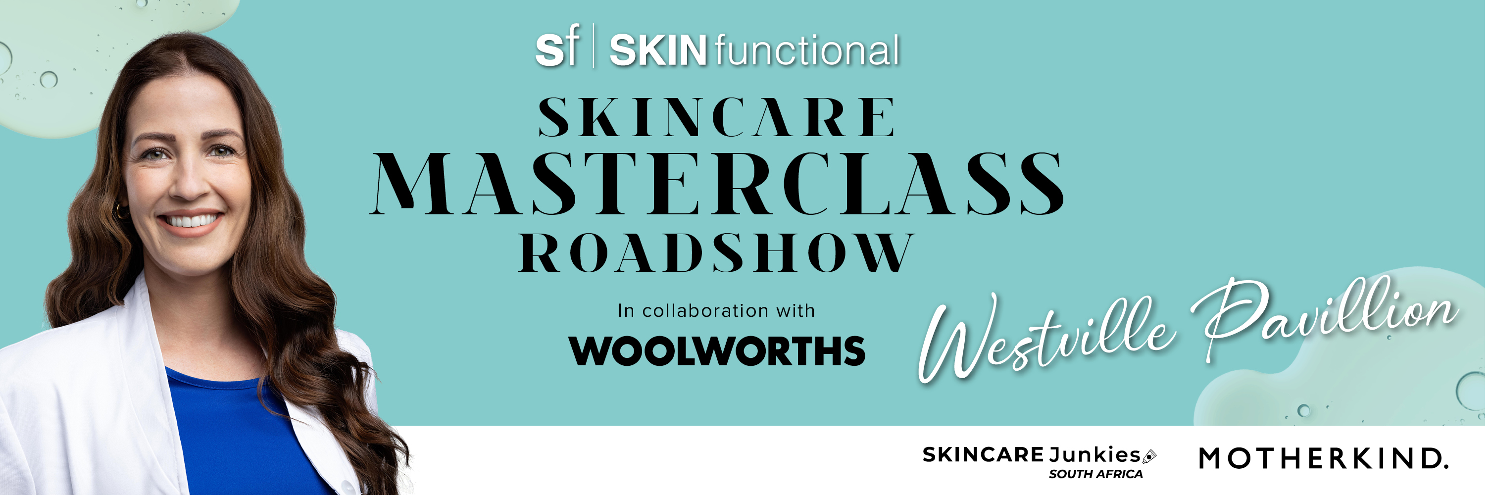 SKIN functional Skincare Masterclass Roadshow - Durban (Westville Pavilion)