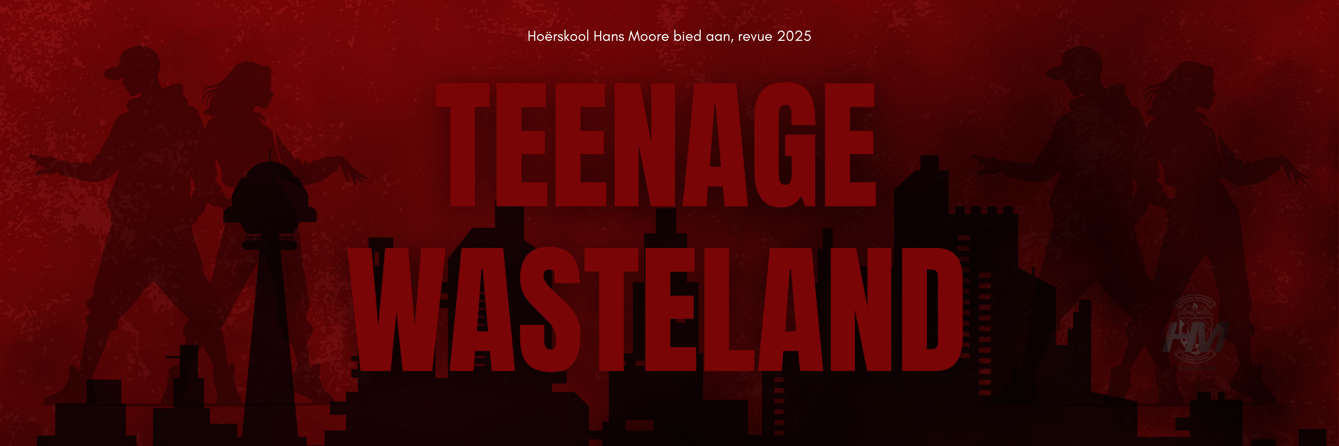 Hoërskool Hans Moore Revue 2025 - Teenage Wasteland Tue-Thu