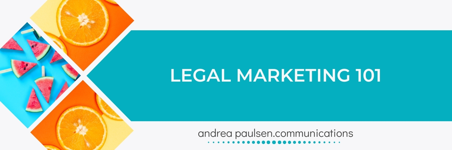 Legal Marketing 101 (online course)
